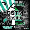 PEU World ( -DSTM- Mashup )