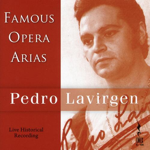 Opera Arias (Tenor): Lavirgen, Pedro - PUCCINI, G. / LEONCAVALLO, G. / GIORDANO, U. (Famous Opera Arias) (Live Historical Recording, 1967-1978)