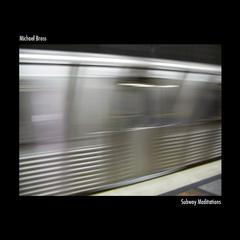 Subway Meditation 03