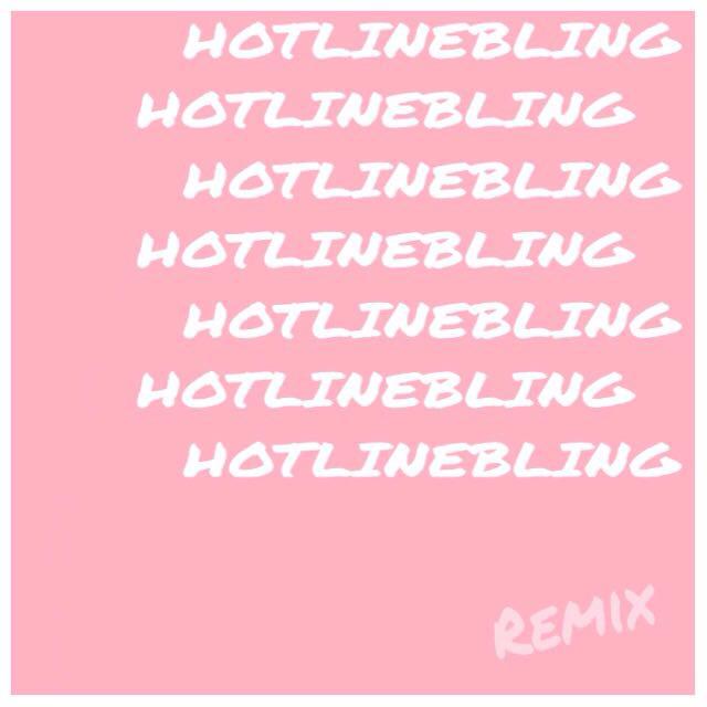 HotlineBling Remix专辑