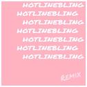 HotlineBling Remix专辑