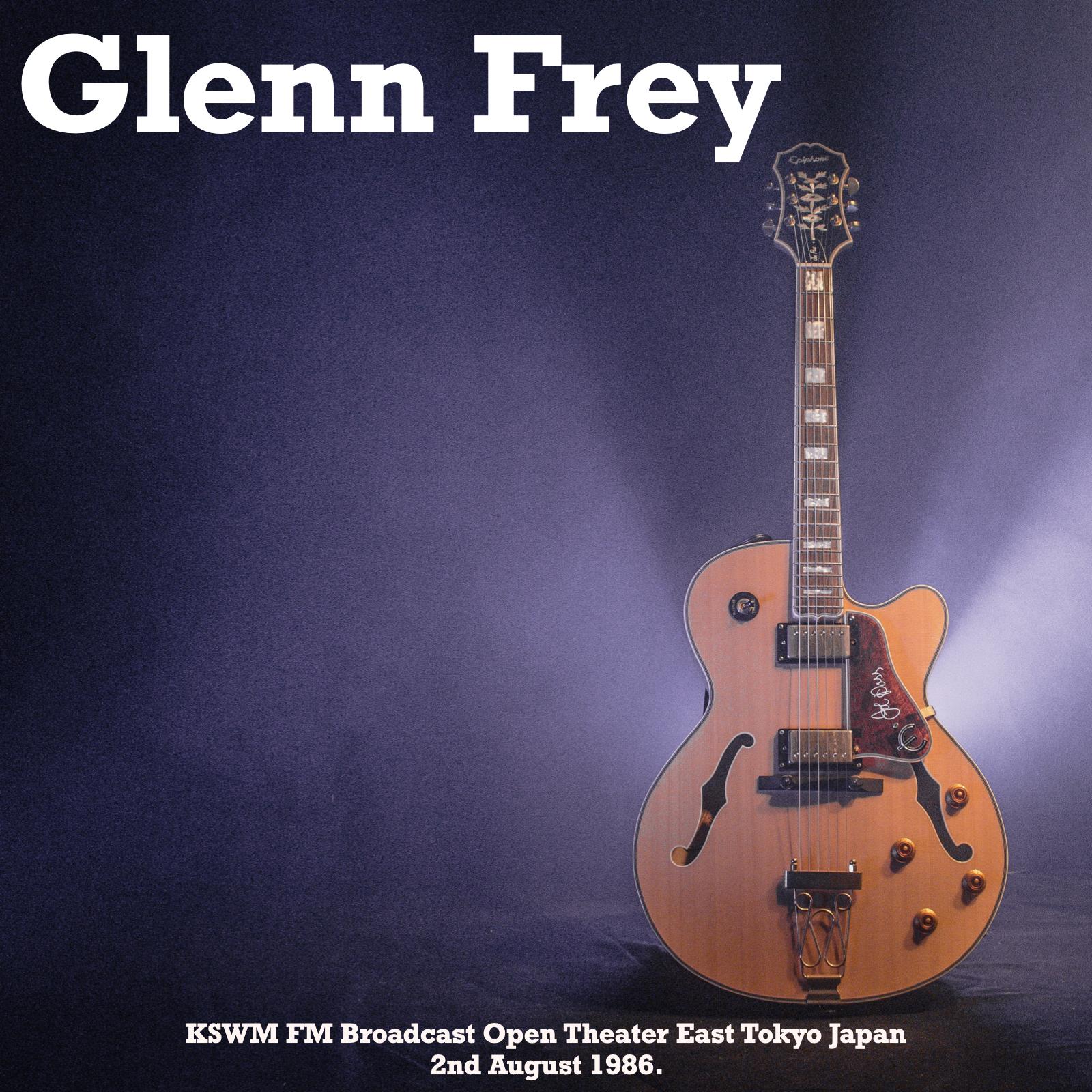 Glenn Frey - KSWM FM Broadcast Open Theater East Tokyo Japan 2nd August 1986.