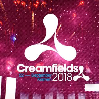 Creamfields·厦门奶油田预热歌单(Updated)