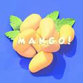 MANGO!