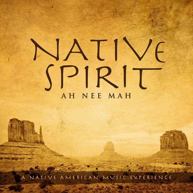 Native Spirit: A Native American Music Experience专辑