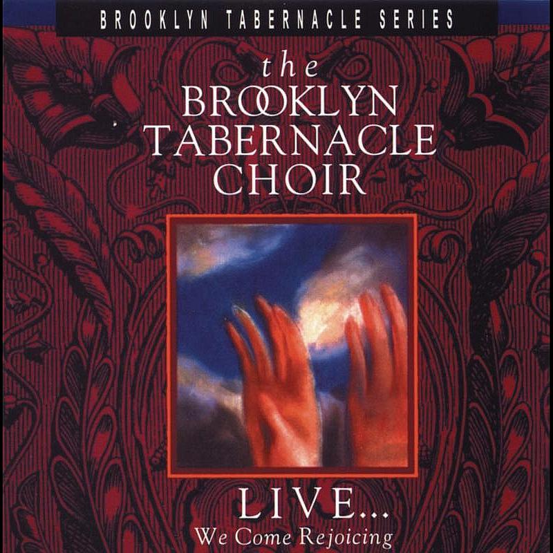 LIVE...We Come Rejoicing