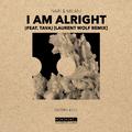 I Am Alright (Laurent Wolf Remix)