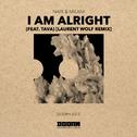 I Am Alright (Laurent Wolf Remix)专辑