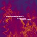 Deeper Love (Rootkit Remix)专辑