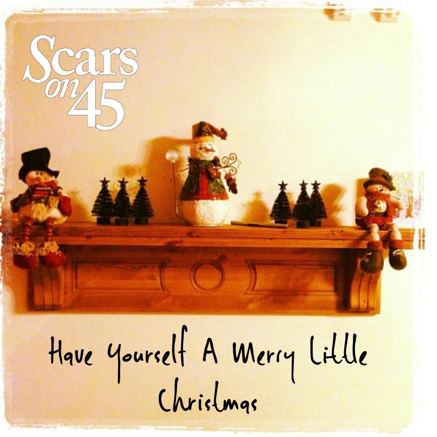 Have Yourself a Merry Little Christmas