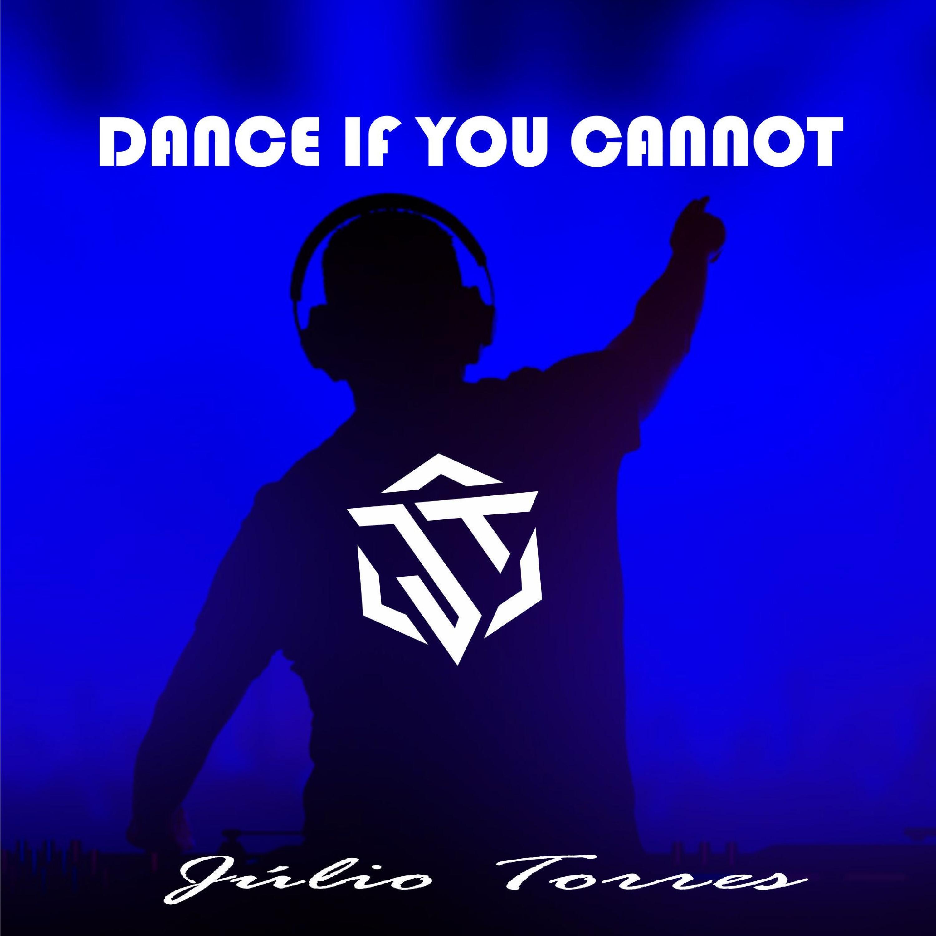 DANCE IF YOU CANNOT