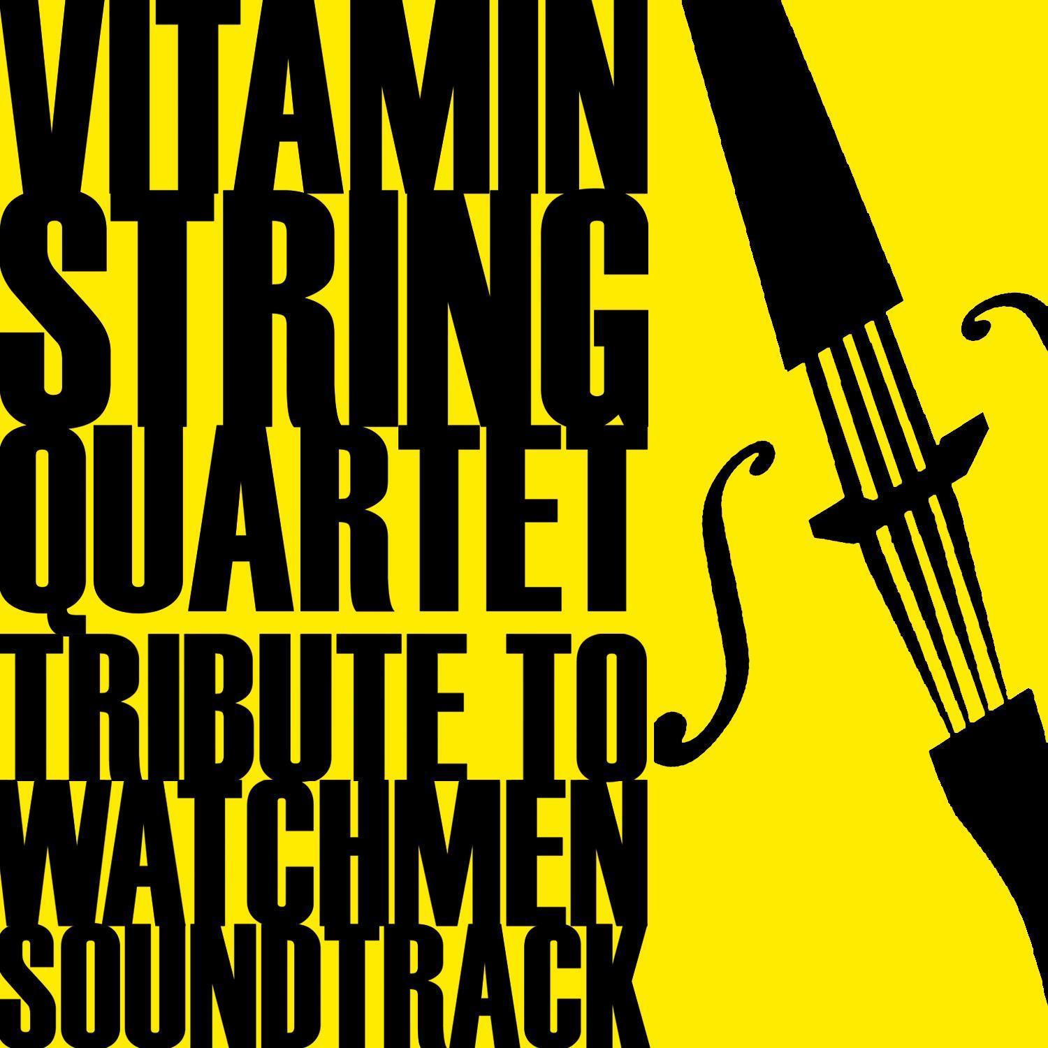 The Vitamin String Quartet Tribute to Watchmen Soundtrack