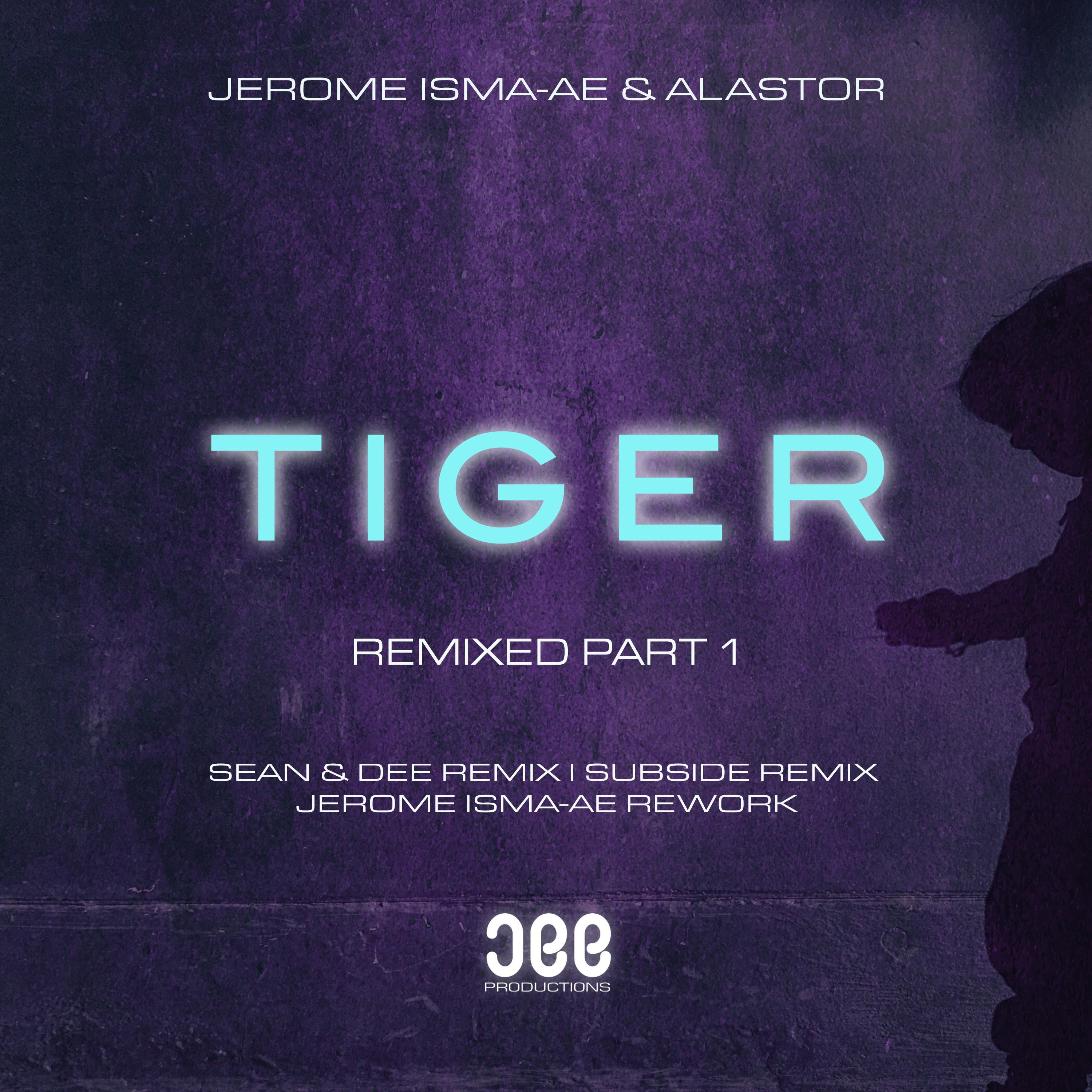 Jerome Isma-Ae - Tiger (Sean & Dee Remix)