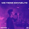 Novum - Me Tiene Envuelto Freestyle