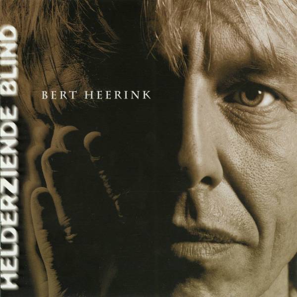 Bert Heerink - Liefde Was Simpel Toen