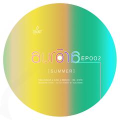 Aurora EP002 (Summer)