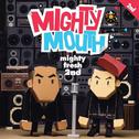 Mighty Fresh专辑