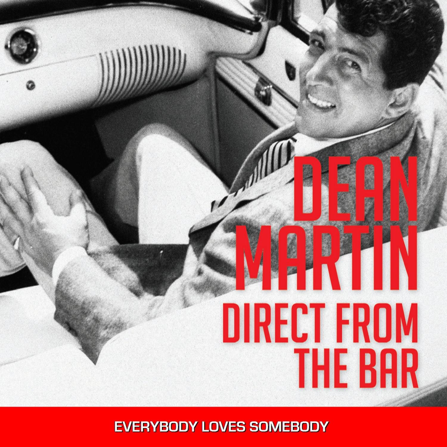 Dean Martin - Everybody Loves Somebody专辑