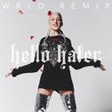 Hello Hater (WRLD Remix)专辑