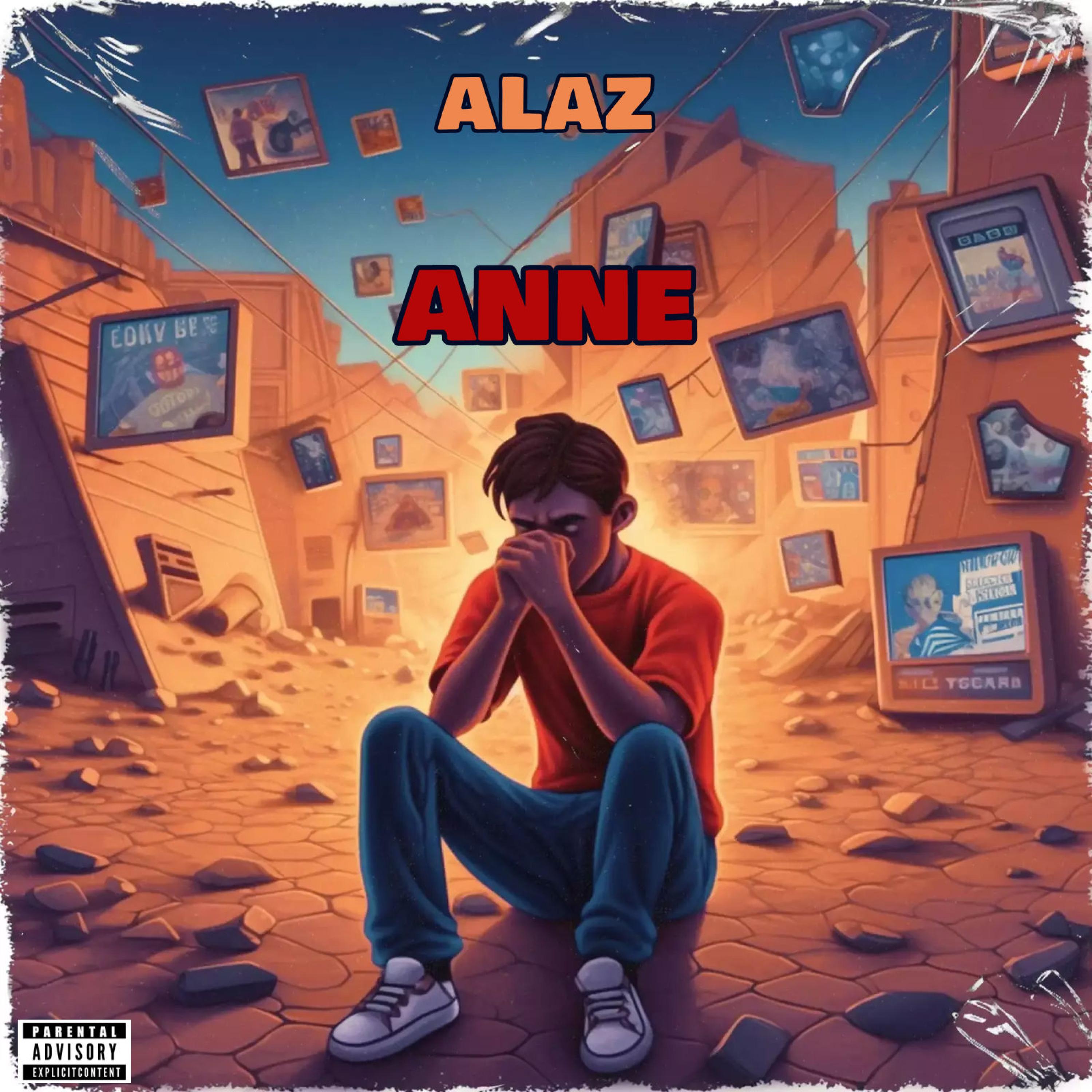 Alaz - ANNE