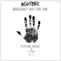 Holdin On To Me (FUTURE MAGIC X Lynx Remix)