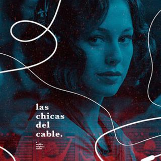 Las Chicas Del Cable/接线女孩/Cable Girl