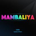 Mambaliya专辑