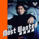 Most Wanted 霆锋精选专辑