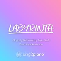 Labyrinth (Shortened) - Taylor Swift (钢琴伴奏)