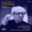 Copland: Appalachian Spring Ballet & Gould: Spirituals for String Choir and Orchestra