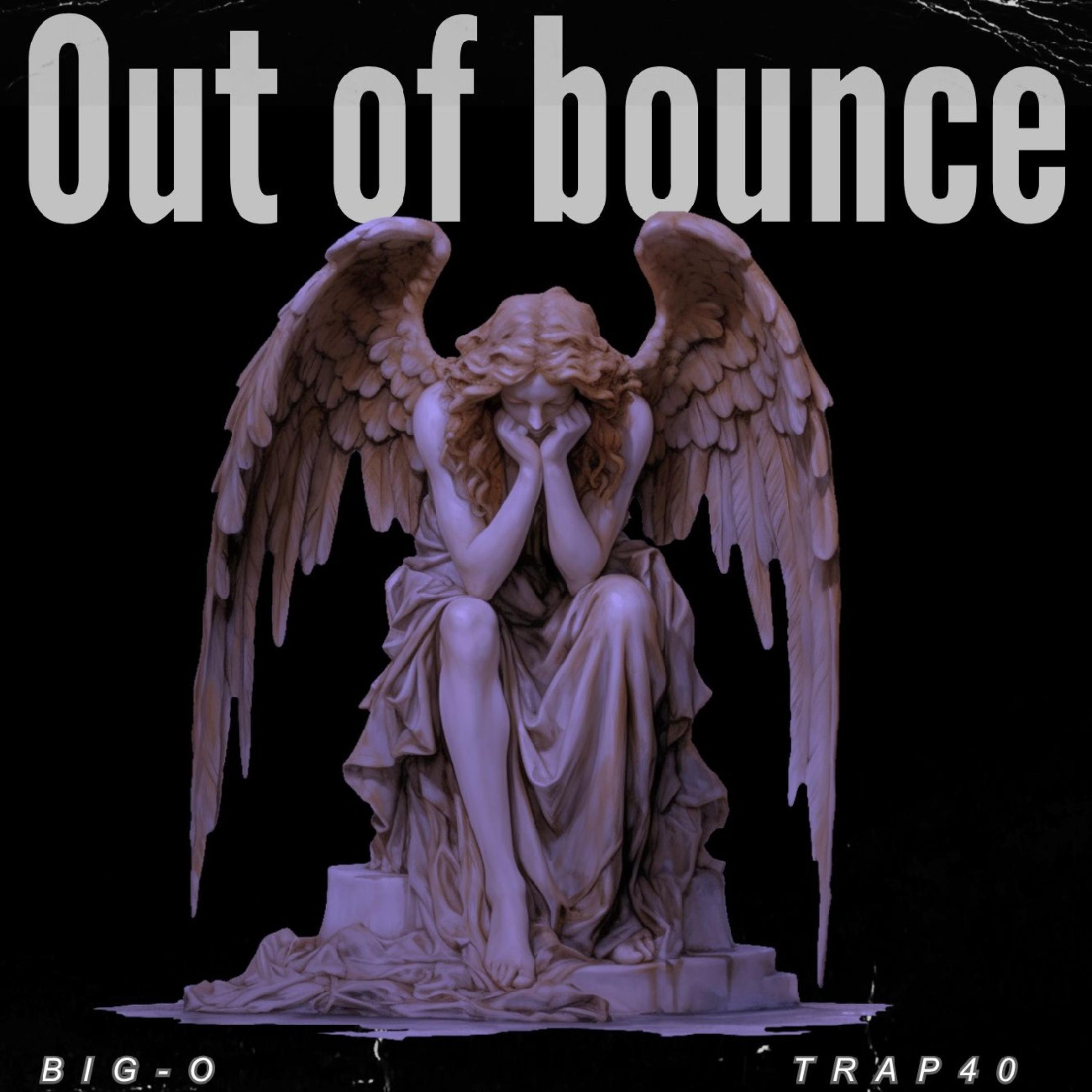 Out Of Bounce