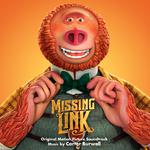 Missing Link (Original Motion Picture Soundtrack)专辑