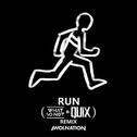 Run (What So Not & Quix Remix)专辑
