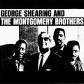 George Shearing and the Montgomery Brothers (Bonus Track Version)