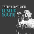 It's Only a Paper Moon