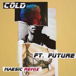 Cold (Maesic Remix)专辑