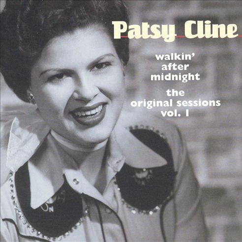 Walkin' After Midnight: The Original Sessions