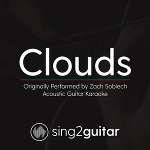 Clouds - Zach Sobiech (吉他伴奏)