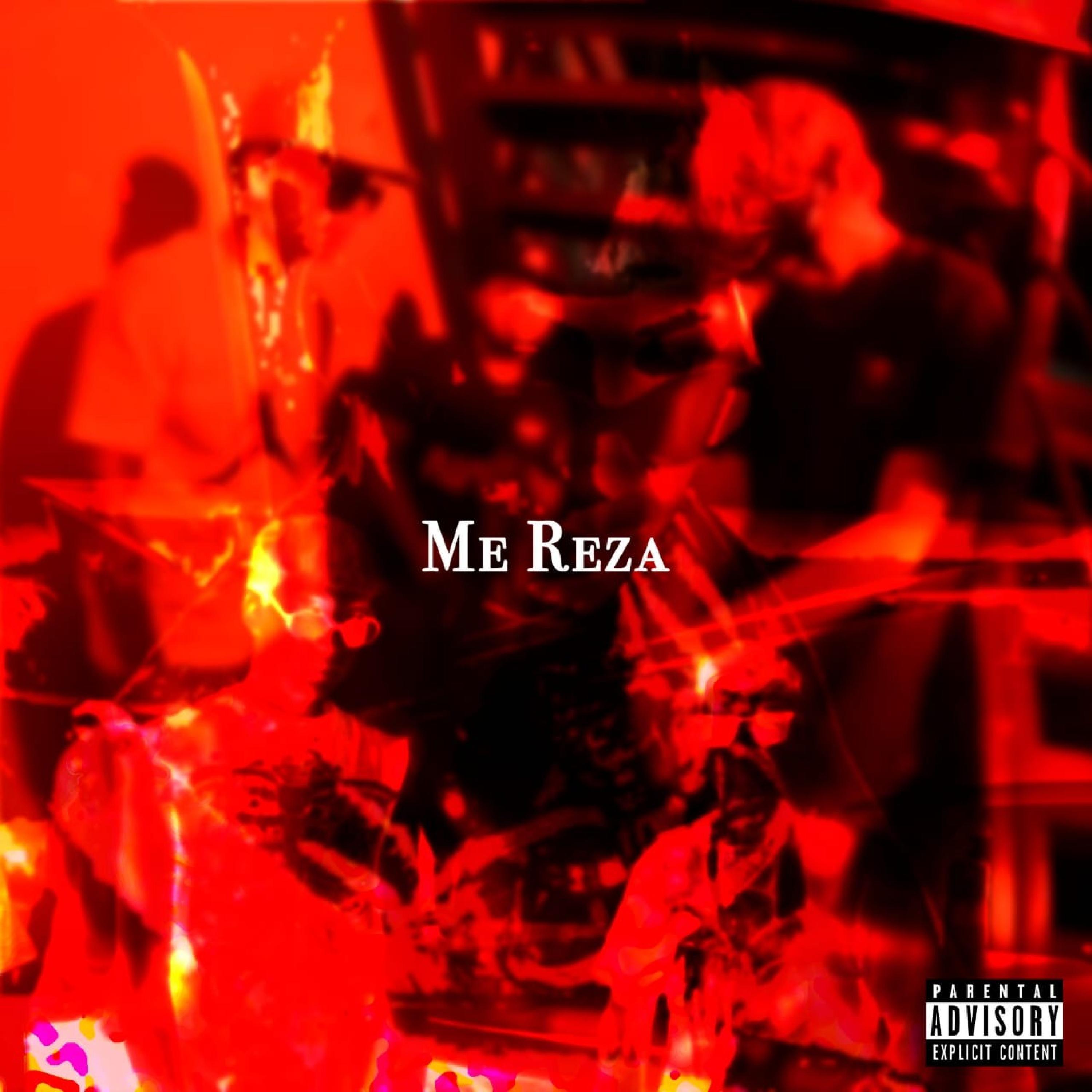 Me Reza (feat. Manky G)