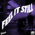 Feel It Still (Ofenbach Remix)专辑