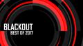 Blackout: Best of 2017 (Mixed by Rido)专辑