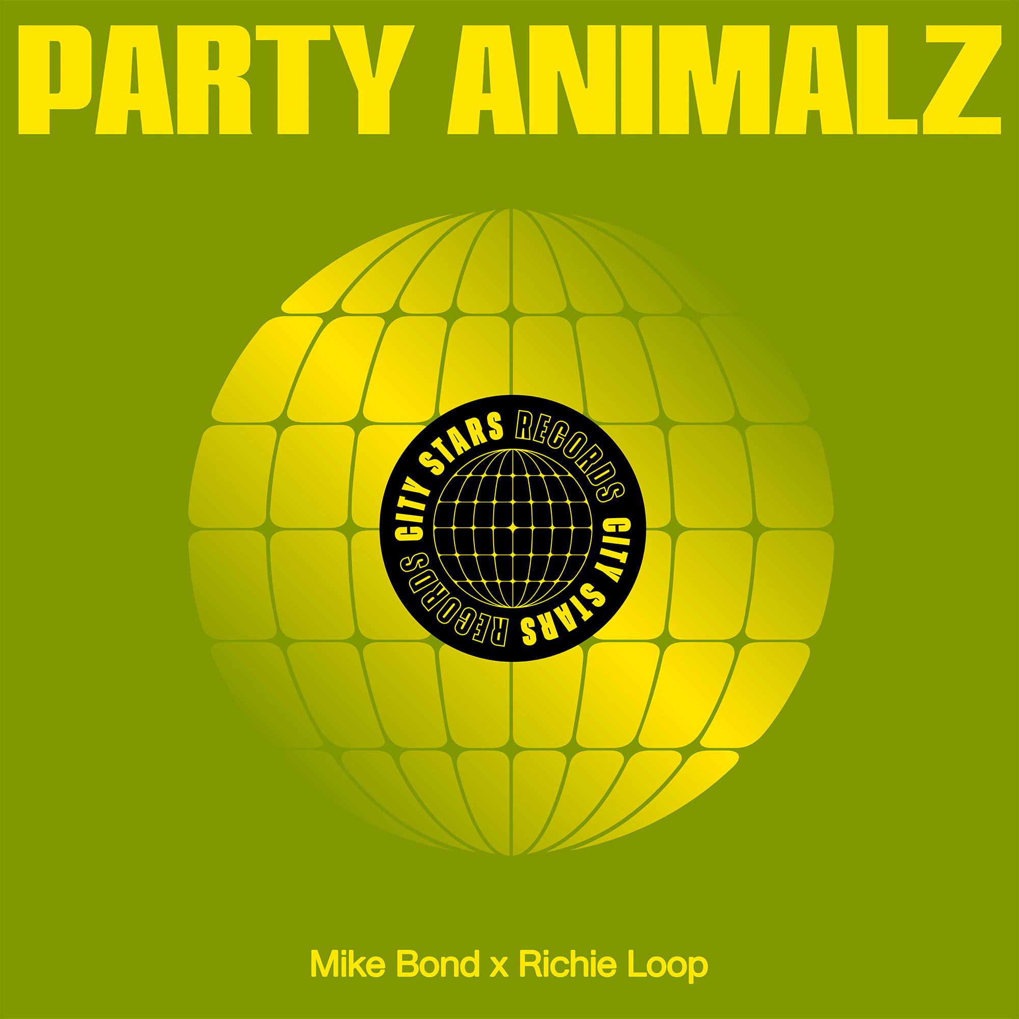 Mike Bond - Party Animalz