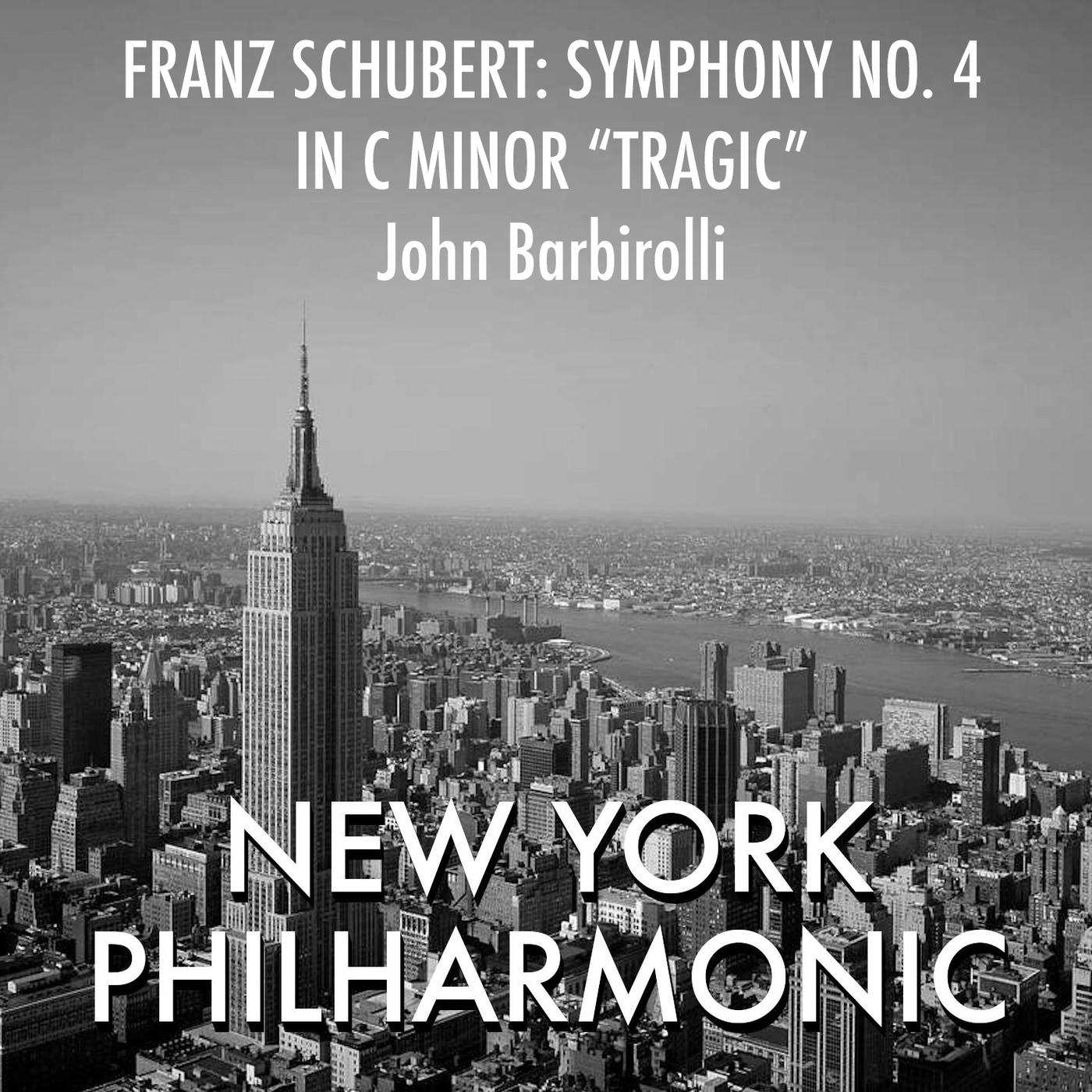 Schubert: Symphony No.4 in C Major "Tragic"