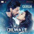 Gerua (From "Dilwale")