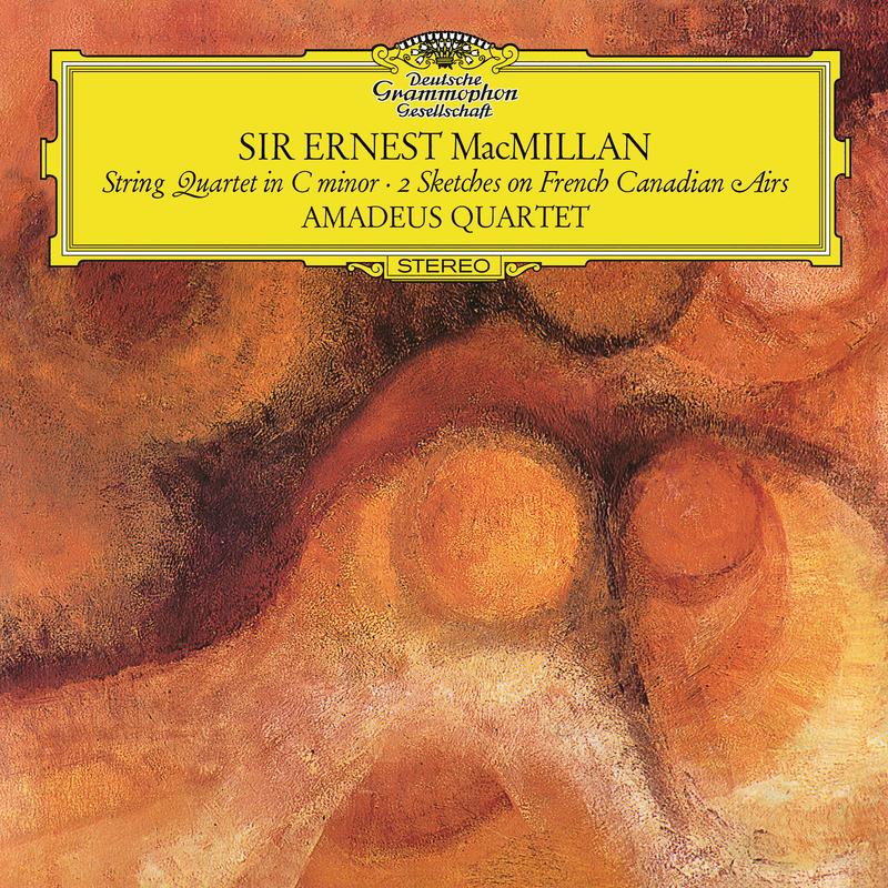MacMillan: String Quartet In C Major; Two Sketches On French Canadian Airs