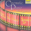 Cinematic Piano: Solo Piano Music from the Movies