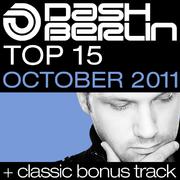 Dash Berlin Top 15 - October 2011 (Including Classic Bonus Track)