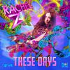 Rachel Z - These Days (Radio Edit)