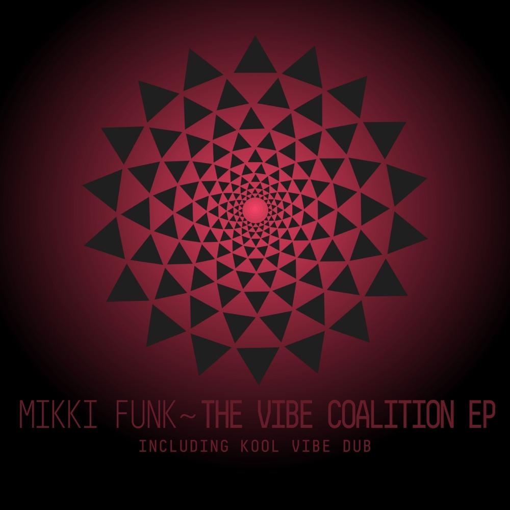 The Vibe Coalition EP