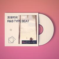 RNB beat （浪漫时间） knowknowtypebeat